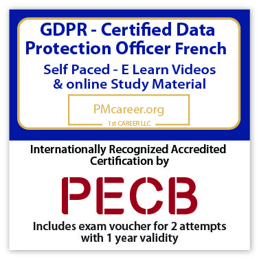 PECB GDPR - Certified Data Protection Officer (CDPO) - (eLearning) - French - 2 Exam Attempts Included - Fast Track Training 1 PECB GDPR - Certified Data Protection Officer (CDPO) - (eLearning) - French - 2 Exam Attempts Included - Fast Track Training