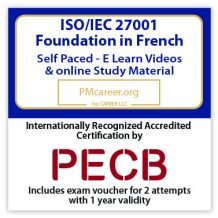 Sale Is Live! PECB ISO/IEC 27001 Foundation (eLearning) - French - 2 PECB Exam Attempts Included - Fast Track Training