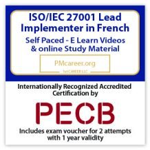 Sale Is Live! PECB ISO/IEC 27001 Lead Implementer (eLearning) - French - 2 PECB Exam Attempts Included - Fast Track Training