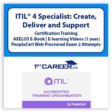 ITIL®4 Specialist (CDS) Create Deliver and Support on demand eLearning Training with official PeopleCert 2 Exams & Axelos eBook – IT Career Certification.1st-ITIL4CDS-E-SO. - Fast Track Training 1 ITIL®4 Specialist (CDS) Create Deliver and Support eLearning