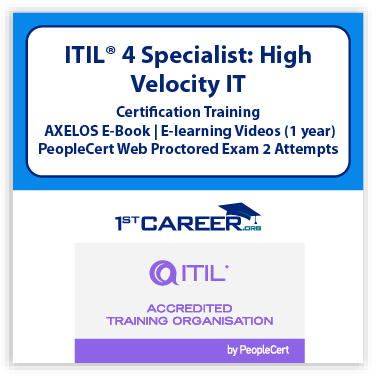 ITIL 4 Specialist: High Velocity IT (HVIT) eLearning Course with Official PeopleCert Exam 2 attempts & AXELOS eBook – IT Career Certification. 1st-ITIL4HVIT-E-2 - Fast Track Training 1 ITIL®4 Specialist: High Velocity IT eLearning