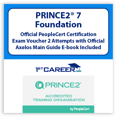 PRINCE2® 7 Foundation – Official PeopleCert Certification Exam Voucher 2 Attempts with Official Axelos Main Guide E-book Included. Code: PRINCE2FND-Ex-2 - Fast Track Training 1 PRINCE2® 7 Foundation