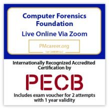 Computer Forensics Foundation – Live Online – English – 2 Exam Attempts Included - Fast Track Training