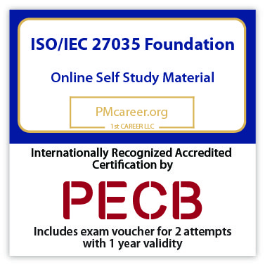 ISO/IEC 27035 Foundation – Self study – English – 2 Exam Attempts Included - Fast Track Training 1 ISO/IEC 27035 Foundation – Self study – English – 2 Exam Attempts Included - Fast Track Training