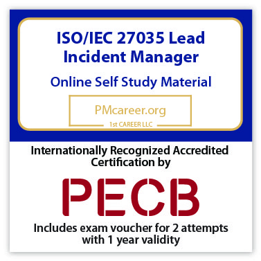 ISO/IEC 27035 Lead Incident Manager – Self study – English – 2 Exam Attempts Included - Fast Track Training 1 ISO/IEC 27035 Lead Incident Manager – Self study – English – 2 Exam Attempts Included - Fast Track Training