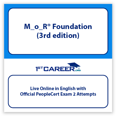 M_o_R® Foundation (3rd edition) Live Online in English with Official PeopleCert Certification Exam 2 Attempts & Official Axelos Main Guide E-book Included. - Fast Track Training 1 M_o_R® Foundation (3rd edition)