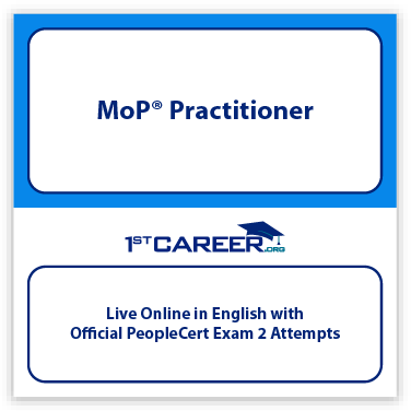 MoP® Practitioner Live Online in English and Official PeopleCert Certification Exam 2 Attempts. - Fast Track Training 1 MoP® Practitioner Live Online in English and Official PeopleCert