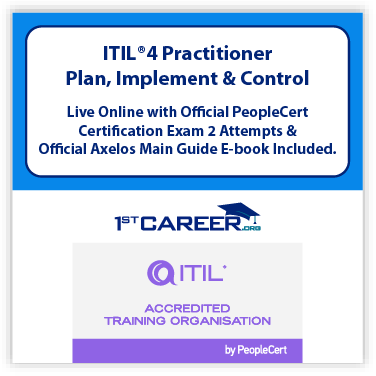 ITIL® 4 Specialist: Plan, Implement and Control Live Online – Certified by PeopleCert, includes 2 Exam Attempts & Official Axelos eBook Exam code:1st- ITIL4PIC-L-2. - Fast Track Training 1 ITIL® 4 Specialist: Plan, Implement and Control Live Online