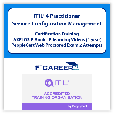 ITIL 4 Practitioner: Service Configuration Management eLearning Course with Official PeopleCert Exam 2 attempts & AXELOS eBook – IT Career Certification.1st-ITIL4PSCM-E-2. - Fast Track Training 1 ITIL®4 Practitioner: Service Configuration Management E-Learning