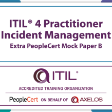 ITIL4 Practitioner: Incident Management Mock Paper B