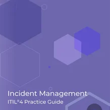 Incident Management: ITIL®4 Practice Guide | paperback | Book - Fast Track Training