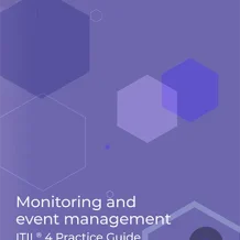 Monitoring and Event Management: ITIL®4 Practice Guide | paperback | Book - Fast Track Training