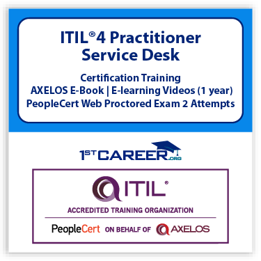 ITIL® 4 Practitioner: Service Desk Official PeopleCert Certification Exam Voucher 2 attempts with Official Axelos Main Guide E-book Included. Course code: ITIL4PSD-Ex-2 - Fast Track Training 1 ITIL® 4 Practitioner: Service Desk