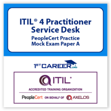 ITIL4 Practitioner: Service Desk PeopleCert Practice Mock Exam Paper A