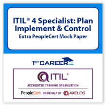 ITIL 4 Specialist: Plan Implement and Control Extra PeopleCert Mock Paper