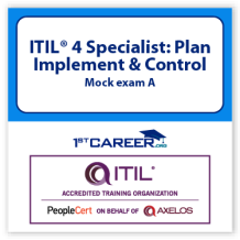 ITIL 4 Specialist: Plan Implement and Control Mock exam A