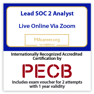 Lead SOC 2 Analyst – Live Online – English – 2 Exam Attempts Included - Fast Track Training 1 Lead SOC 2 Analyst – Live Online – English – 2 Exam Attempts Included - Fast Track Training